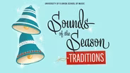 Sounds of the Season: Traditions