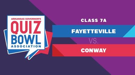 Video thumbnail: Quiz Bowl Quiz Bowl 2023 - 7A Fayetteville vs. Conway