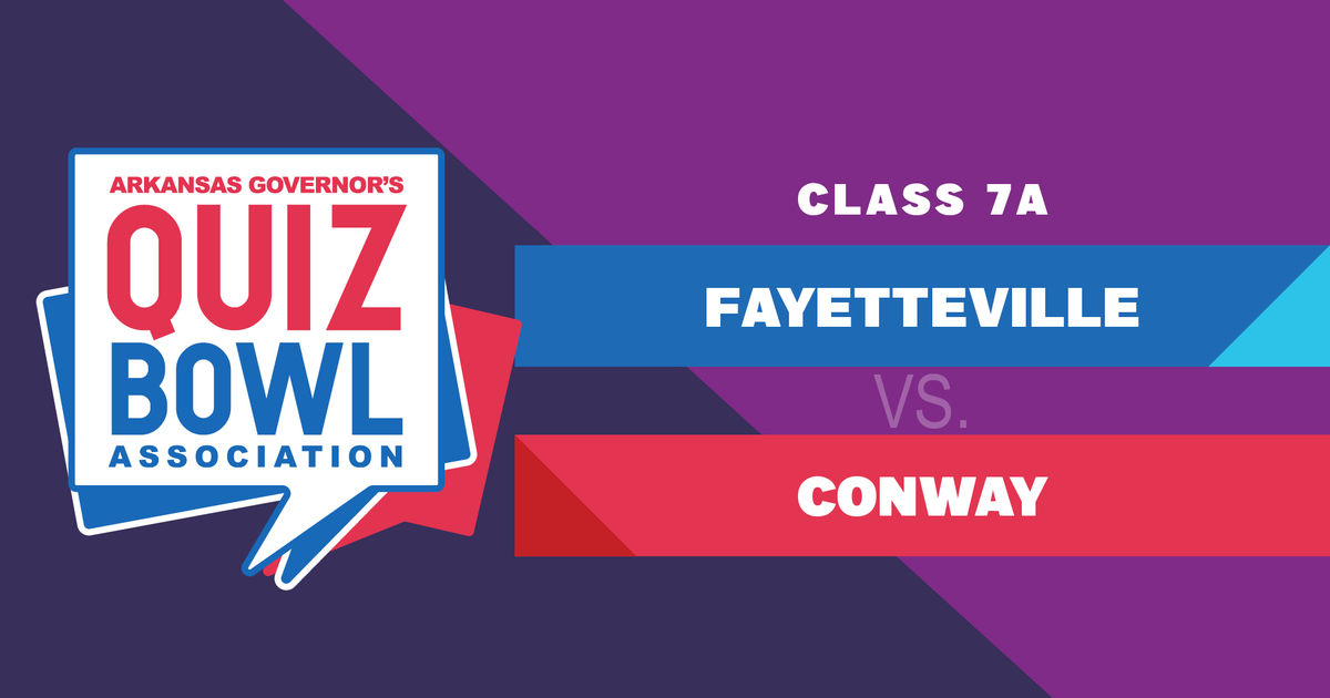 Quiz Bowl, Quiz Bowl 2023 - 7A Fayetteville vs. Conway, Season 2023