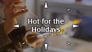 Hot for the Holidays