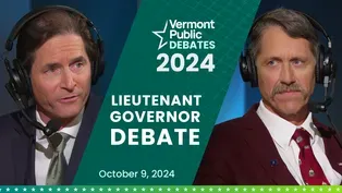 2024 Debates: Vermont Candidates for Lieutenant Governor