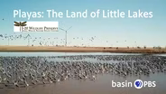 Playas: The Land of Little Lakes