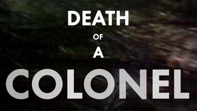 Death of a Colonel