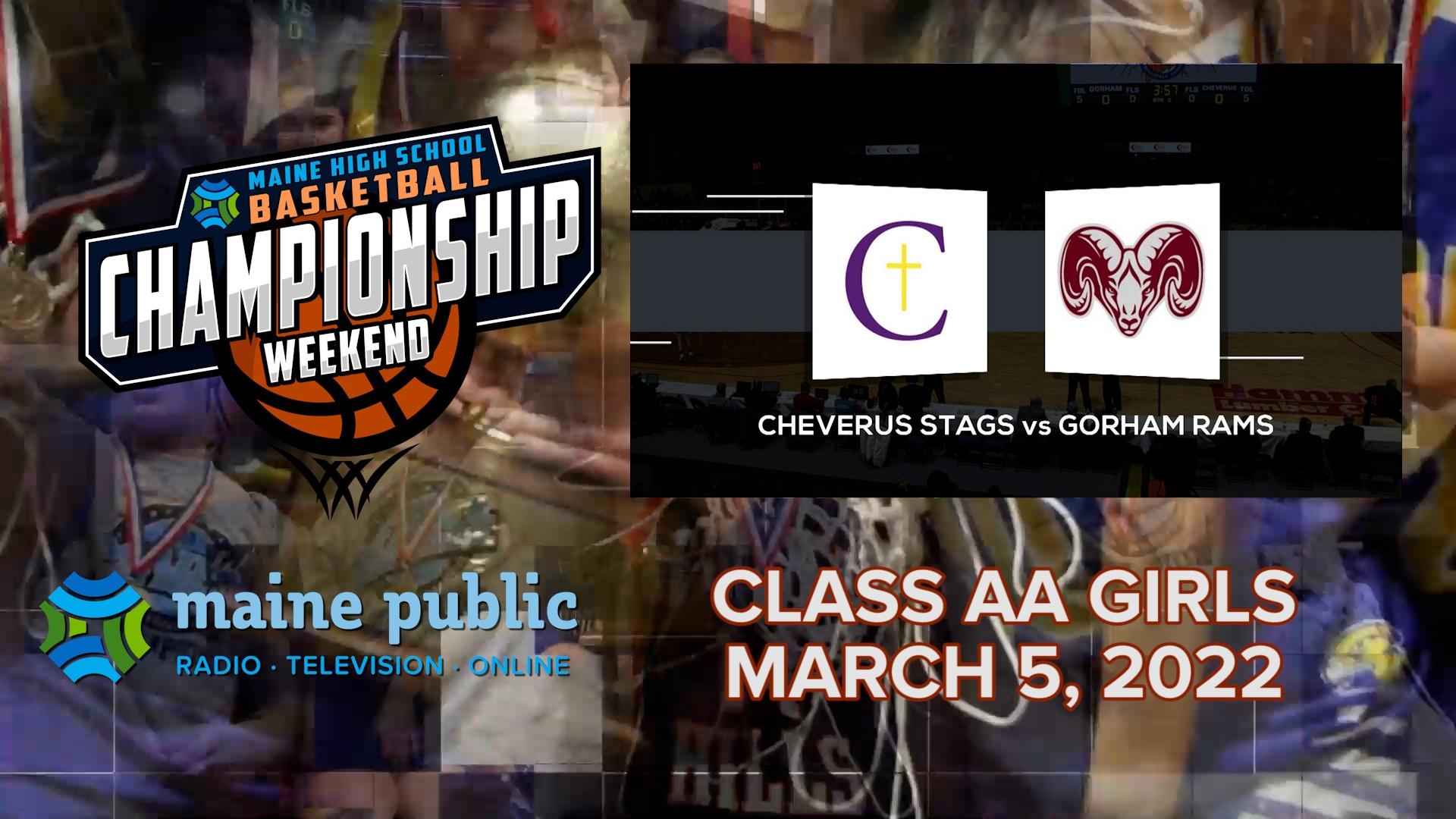 Maine High School Basketball Tournament | Cheverus Vs. Gorham Girls ...