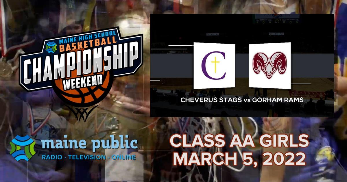 Maine High School Basketball Tournament Cheverus vs. Gorham Girls