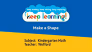 K Math Lesson 5: Make a Shape