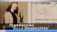 Remembering 'Billie Briarhopper'