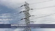 Unions, Environmentalists Declare Impasse on Energy Deal