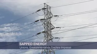 Unions, Environmentalists Declare Impasse on Energy Deal