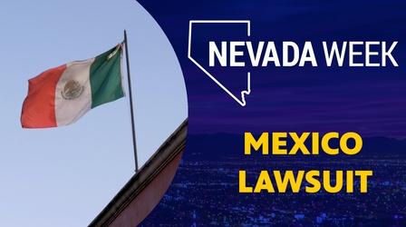 Video thumbnail: Nevada Week Mexico's Gun Lawsuit