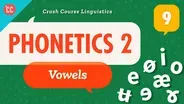 Phonetics 2 - Vowels