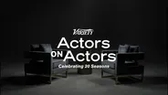 Variety Studio Actors on Actors 20th Anniversary Special Promo Extra