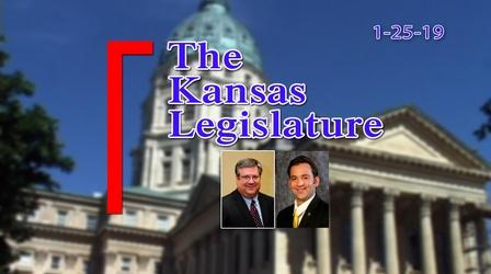 Video thumbnail: The Kansas Legislature The Kansas Legislature Show (01-25-2019)