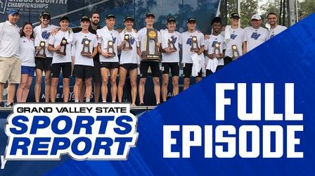 Video thumbnail: Grand Valley State Sports Report 11/22/21 - Full Episode