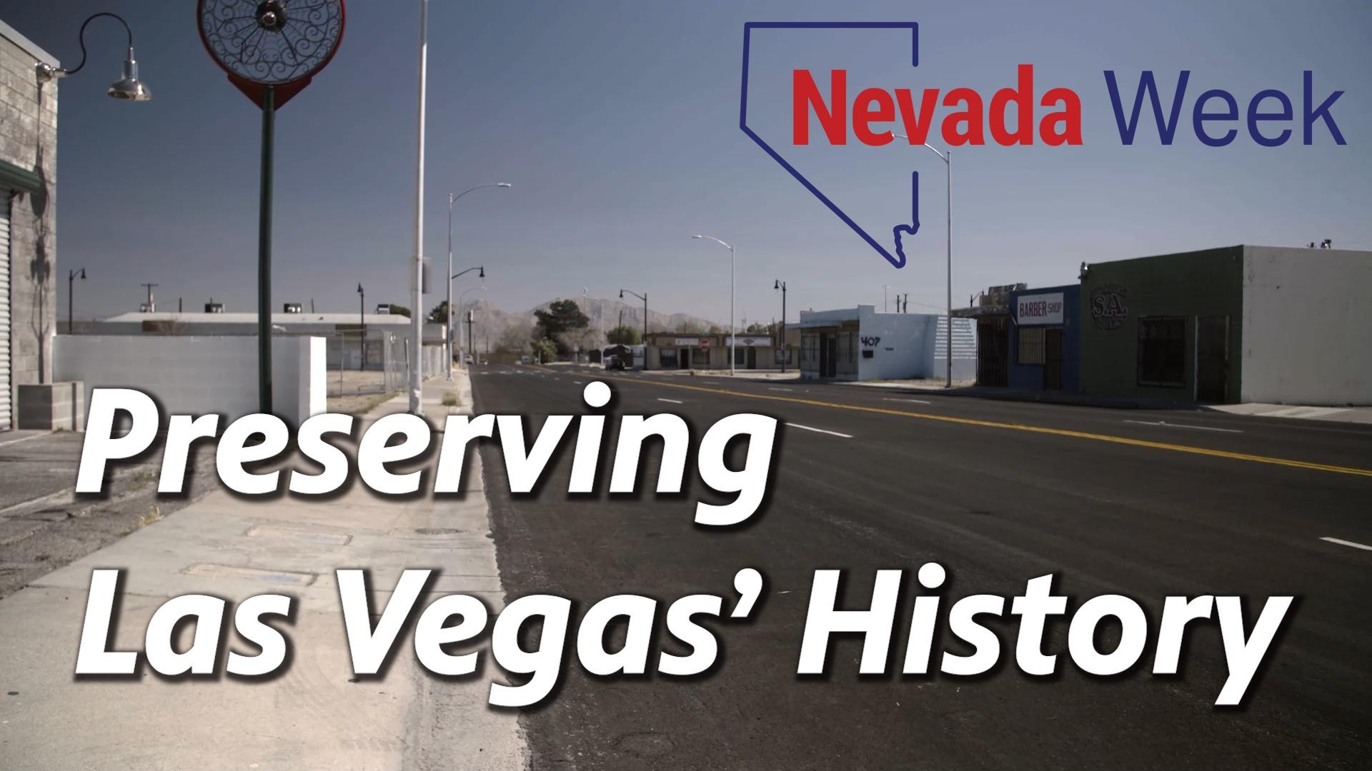 Preserving Las Vegas’ History