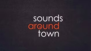 Sounds Around Town Sizzle