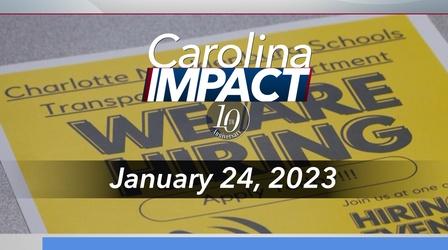 Video thumbnail: Carolina Impact Carolina Impact: January 24, 2023