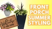 Front Porch Summer Styling