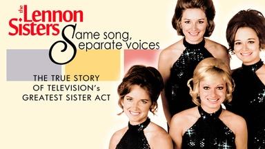 Lennon Sisters: Same Song, Separate Voices