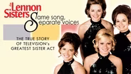 Lennon Sisters: Same Song, Separate Voices