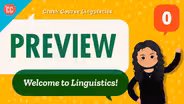 Crash Course Linguistics Preview