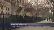 CPS Consider Alternatives to School Resource Officers
