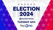 PBS News Vote 2024: Election Coverage