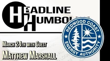 Video thumbnail: Headline Humboldt Headline Humboldt: March 24th 2023