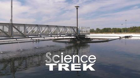 Video thumbnail: Science Trek Sewage: After the Flush