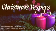 Hope College Christmas Vespers 2025
