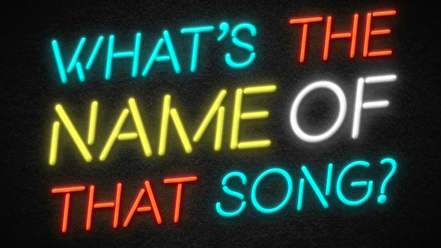 What's the Name of the Song?