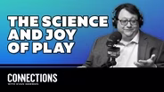 Why fun is serious business: science and joy of play