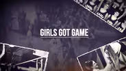 Girls Got Game