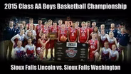 2015 Class AA Boys Basketball Championship