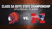 Basketball: 5A Boys - Little Rock vs. Marion