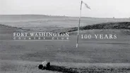 Fort Washington Country Club: 100 Years