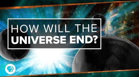 Video thumbnail: PBS Space Time How Will the Universe End?