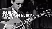 Joe Negri: A Homemade Musician