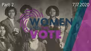 Women and the Vote, Part 2