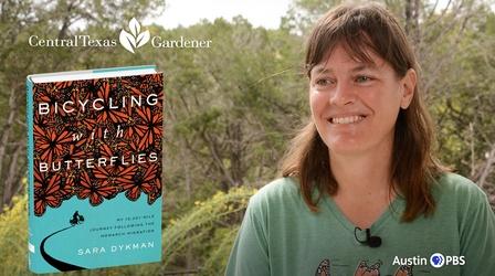 Video thumbnail: Central Texas Gardener Bicycling With Butterflies: 10,201 Miles with Monarchs