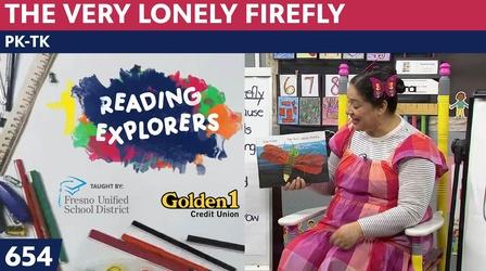Video thumbnail: Reading Explorers PK-TK-654: The Very Lonely Firefly