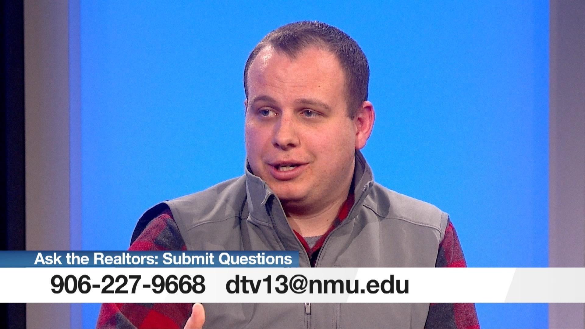 Realtors join Mike Settles to answer real estate questions. Guests: Willey, Liimatta, Argall.