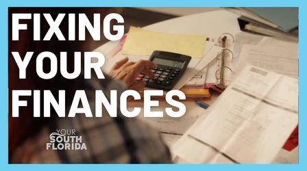 Video thumbnail: Your South Florida Fixing Your Finances