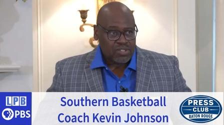 Video thumbnail: Press Club Kevin Johnson | Southern Basketball Coach | 04/24/2023