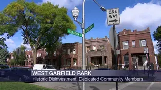 ‘Chicago Tonight’ in Your Neighborhood: West Garfield Park