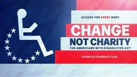 Change, Not Charity: The Americans with Disabilities Act: asset-mezzanine-16x9