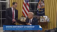 Supreme Court to Weigh in on Trump's Efforts to Ban Birthright Citizenship