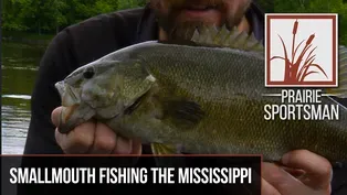 Smallmouth Fishing on the Mississippi