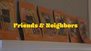 Friends & Neighbors | Episode 101