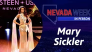Nevada Week In Person | Mary Sickler